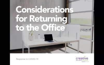 Response to COVID-19: Considerations for Returning to the Office